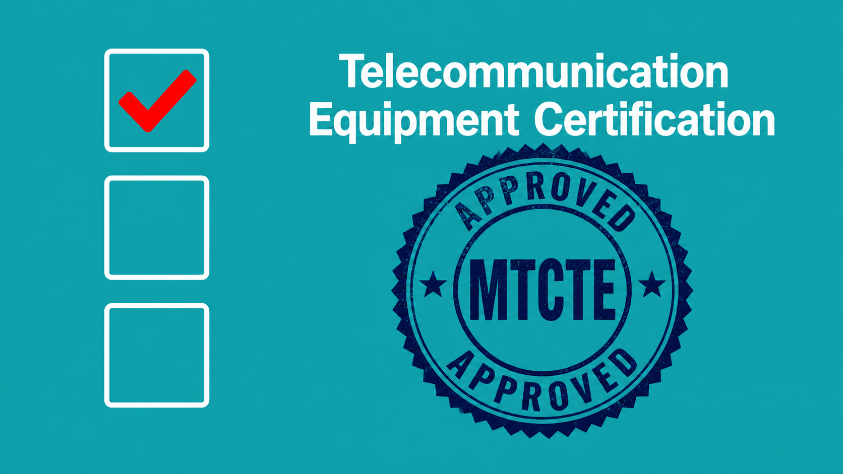 MTCTE Telecom Equipment Certification Safety